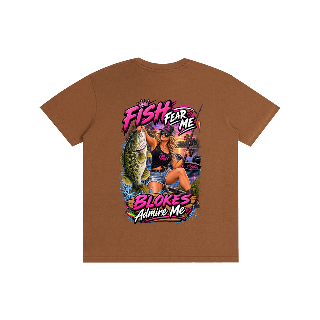Women's Fish Fear Me, Blokes Admire Me